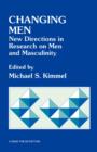 Changing Men : New Directions in Research on Men and Masculinity - Book