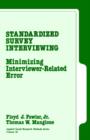 Standardized Survey Interviewing : Minimizing Interviewer-Related Error - Book