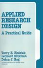 Applied Research Design : A Practical Guide - Book