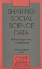 Sharing Social Science Data : Advantages and Challenges - Book
