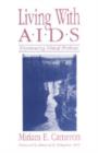 Living with AIDS : Experiencing Ethical Problems - Book