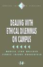 Dealing with Ethical Dilemmas on Campus - Book