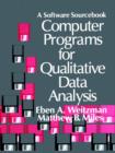 Computer Programs for Qualitative Data Analysis : A Software Sourcebook - Book