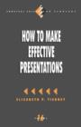 How to Make Effective Presentations - Book
