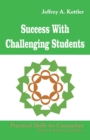 Success With Challenging Students - Book