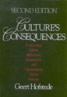 Culture's Consequences : Comparing Values, Behaviors, Institutions and Organizations Across Nations - Book