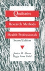 Qualitative Research Methods for Health Professionals - Book