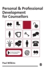 Personal and Professional Development for Counsellors - Book