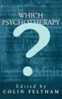 Which Psychotherapy? : Leading Exponents Explain Their Differences - Book