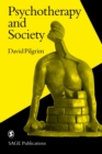 Psychotherapy and Society - Book