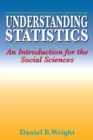 Understanding Statistics : An Introduction for the Social Sciences - Book