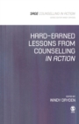 Hard-Earned Lessons from Counselling in Action - Book