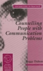 Counselling People with Communication Problems - Book