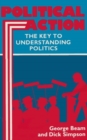 Political Action : Key To Understanding Politics - Book