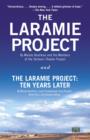 Laramie Project and The Laramie Project: Ten Years Later - eBook