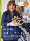 Cook Like a Pro : A Barefoot Contessa Cookbook - Book