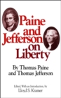 Paine and Jefferson on Liberty - Book