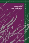 Outside the Subject - Book