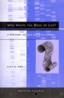 Who Wrote the Book of Life? : A History of the Genetic Code - Book