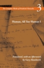 Human, All Too Human I : Volume 3 - Book