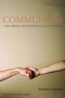 Communitas : The Origin and Destiny of Community - Book