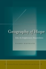 Geography of Hope : Exile, the Enlightenment, Disassimilation - Book
