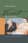 Visconti : Insights into Flesh and Blood - Book
