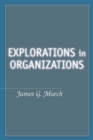 Explorations in Organizations - Book