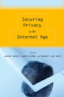 Securing Privacy in the Internet Age - Book