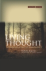 Living Thought : The Origins and Actuality of Italian Philosophy - Book