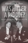 Was Hitler a Riddle? : Western Democracies and National Socialism - Book