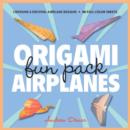 Origami Fun Pack : Airplanes - Book