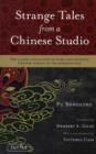 Strange Tales from a Chinese Studio : The classic collection of eerie and fantastic Chinese stories of the supernatural - Book