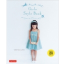 Girls Style Book : [Sewing Book, 24 Patterns] - Book