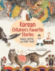 Korean Children's Favorite Stories : Fables, Myths and Fairy Tales - Book