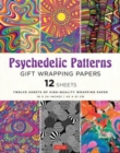 Psychedelic Patterns Gift Wrapping Papers - 12 sheets : 18 x 24 inch (45 x 61 cm) Wrapping Paper - Book
