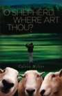 O Shepherd, Where Art Thou? - Book