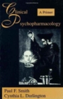 Clinical Psychopharmacology : A Primer - Book