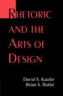 Rhetoric and the Arts of Design - Book