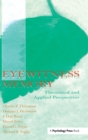 Eyewitness Memory : Theoretical and Applied Perspectives - Book