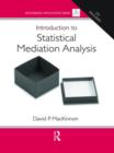 Introduction to Statistical Mediation Analysis - Book