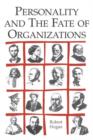 Personality and the Fate of Organizations - Book