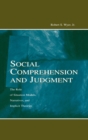 Social Comprehension and Judgment : The Role of Situation Models, Narratives, and Implicit Theories - Book