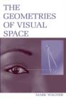 The Geometries of Visual Space - Book