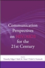 Communication Perspectives on HIV/AIDS for the 21st Century - Book