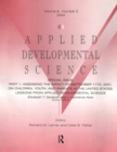 Part I: Assessing the Impact of September 11th, 2001, on Children, Youth, and Parents in the United States : Lessons From Applied Developmental Science: A Special Issue of Applied Developmental Scienc - Book