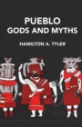 Pueblo Gods and Myths - Book