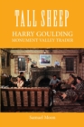 Tall Sheep : Harry Goulding Monument Valley Trader - Book