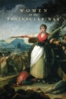 Women in the Peninsular War - Book