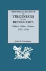 Historical Register of Virginians in the Revolution : Soldiers, Sailors, Marines, 1775-1783 - Book